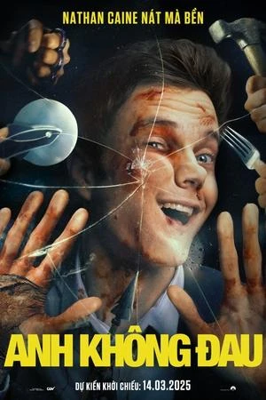 Anh Không Đau | Novocaine (2025) Anh Không Đau | Novocaine (2025)
