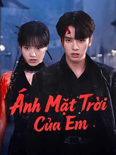 Ánh Mặt Trời Của Em | Your Sunshine (2025) Ánh Mặt Trời Của Em | Your Sunshine (2025)