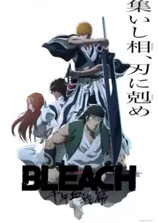 Bleach: Huyết Chiến Ngàn Năm - Xung Khắc | Bleach: Thousand-Year Blood War - The Conflict (2024) Bleach: Huyết Chiến Ngàn Năm - Xung Khắc | Bleach: Thousand-Year Blood War - The Conflict (2024)