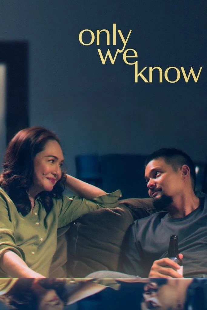 Chỉ Đôi Ta Biết | Only We Know (2025)