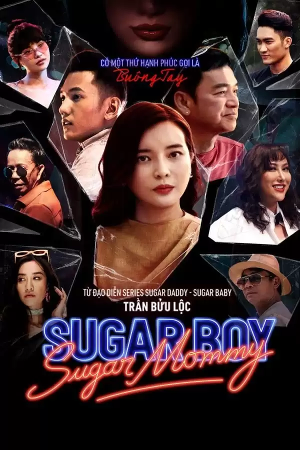 Chị Đường Em Nuôi | Sugar Mommy vs Sugar Boy (2021) Chị Đường Em Nuôi | Sugar Mommy vs Sugar Boy (2021)