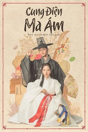Cung Điện Ma Ám | The Haunted Palace (2025) Cung Điện Ma Ám | The Haunted Palace (2025)