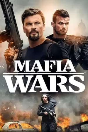 Cuộc Chiến Mafia | Mafia Wars (2024) Cuộc Chiến Mafia | Mafia Wars (2024)