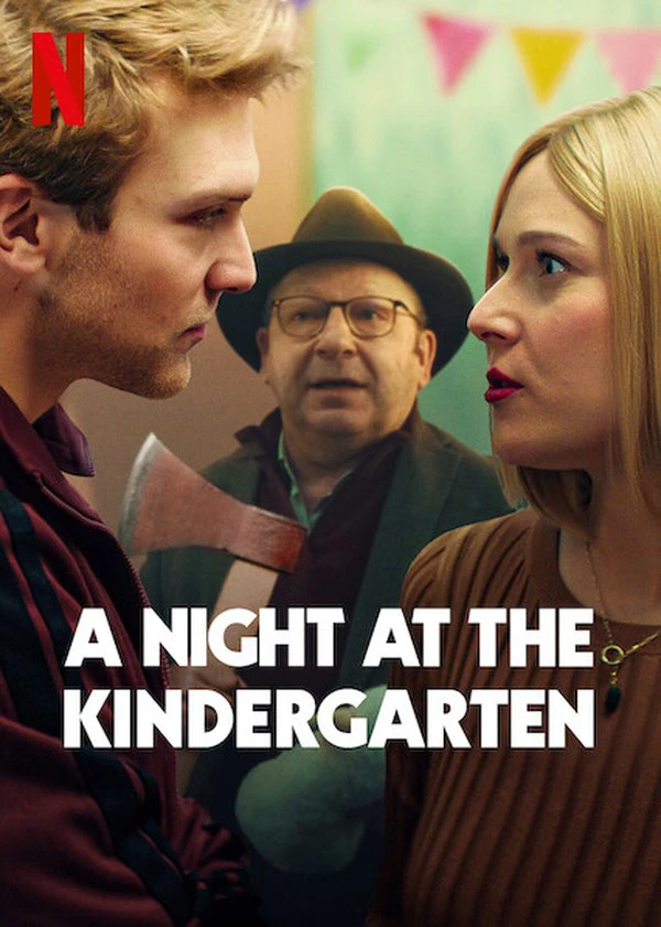 Đêm Ở Nhà Trẻ | A Night At The Kindergarten (2022)