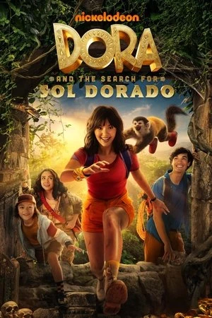 Dora và Hành Trình Tìm Thành Phố Vàng | Dora and the Search for Sol Dorado (2025)