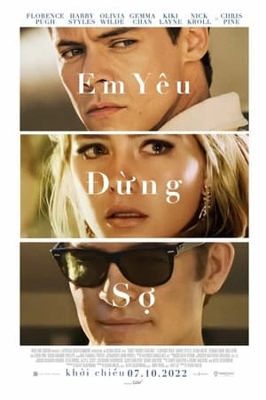 Em Yêu, Đừng Sợ | Don't Worry Darling (2022) Em Yêu, Đừng Sợ | Don't Worry Darling (2022)