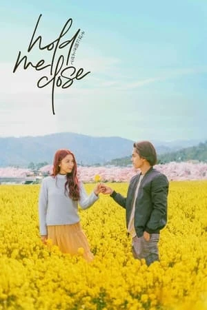 Ôm Em Thật Chặt | Hold Me Close (2024)
