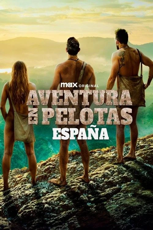 Khỏa Thân Và Sợ Hãi: Tây Ban Nha (Aventura en pelotas: España) | Naked And Afraid: Spain (2025)