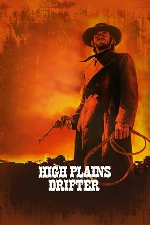 Lãng Tử Cao Nguyên | High Plains Drifter (1973) Lãng Tử Cao Nguyên | High Plains Drifter (1973)