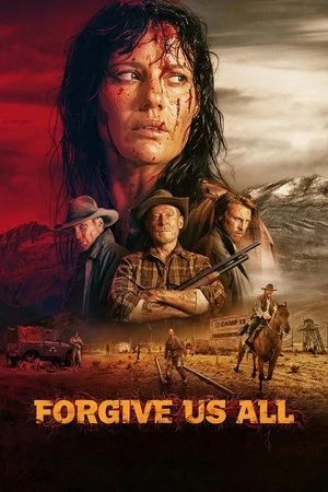 Lòng Trắc Ẩn | Forgive Us All (2025)
