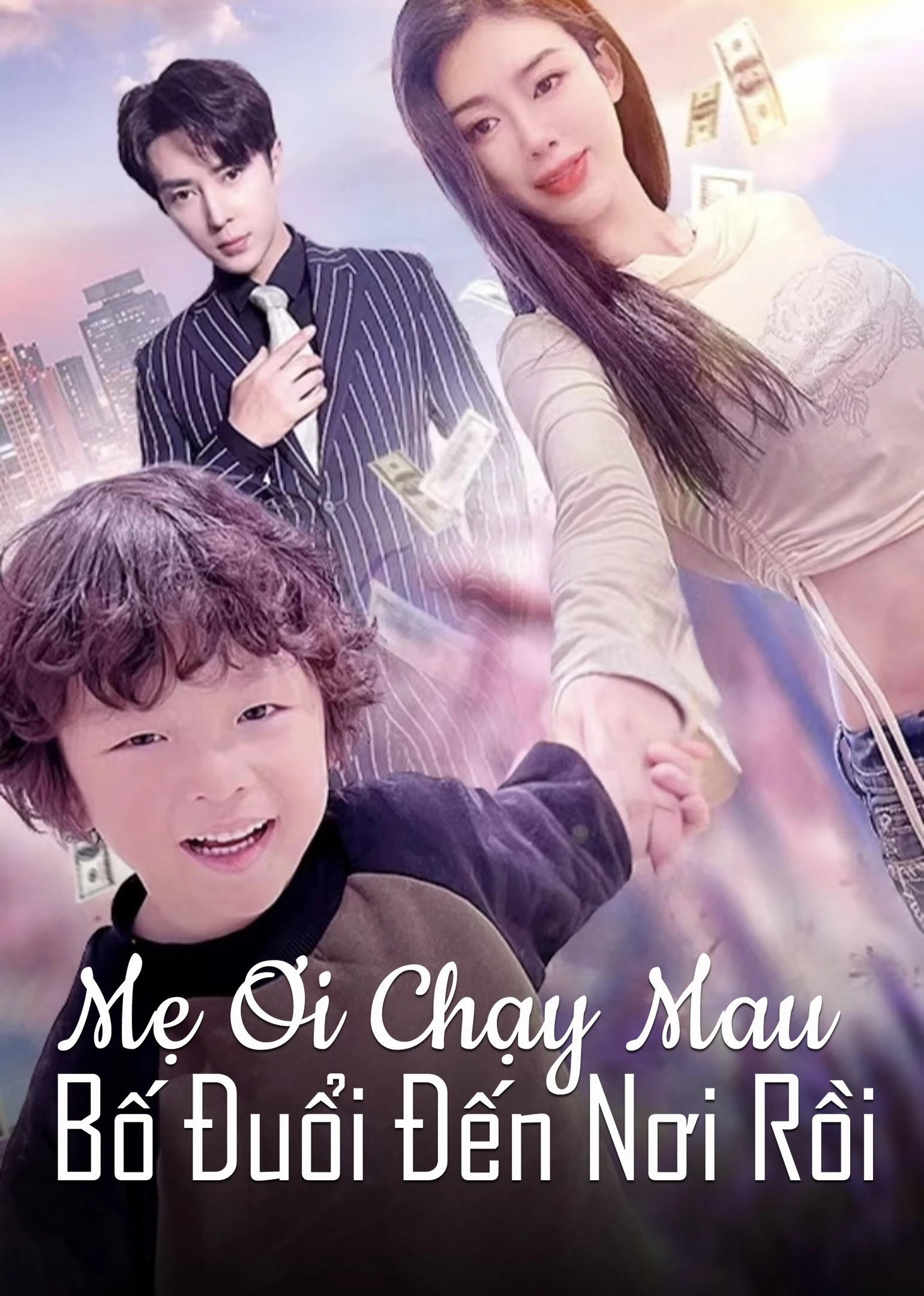 Mẹ Ơi Chạy Mau, Bố Đuổi Đến Nơi Rồi | Mommy Run Away, Daddy Is Chasing You (2024) Mẹ Ơi Chạy Mau, Bố Đuổi Đến Nơi Rồi | Mommy Run Away, Daddy Is Chasing You (2024)