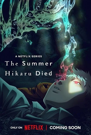 Mùa hè Hikaru chết | The Summer Hikaru Died (2025) Mùa hè Hikaru chết | The Summer Hikaru Died (2025)