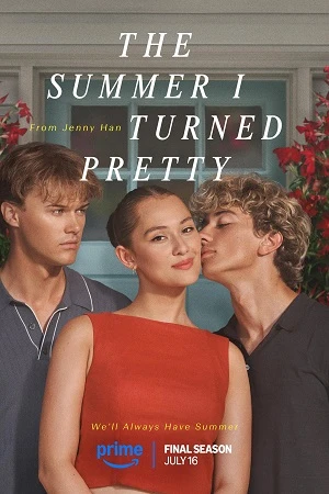 Mùa Hè Tôi Trở Nên Xinh Đẹp (Phần 3) | The Summer I Turned Pretty (Season 3) (2025) Mùa Hè Tôi Trở Nên Xinh Đẹp (Phần 3) | The Summer I Turned Pretty (Season 3) (2025)