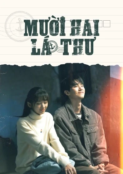 Mười Hai Lá Thư | Twelve Letters (2025) Mười Hai Lá Thư | Twelve Letters (2025)