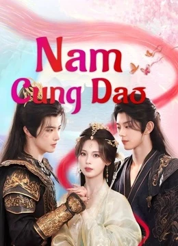Nam Cung Dao | Story of Nangong (2025) Nam Cung Dao | Story of Nangong (2025)