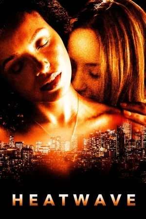 Nắng Nóng | Heatwave (2022) Nắng Nóng | Heatwave (2022)