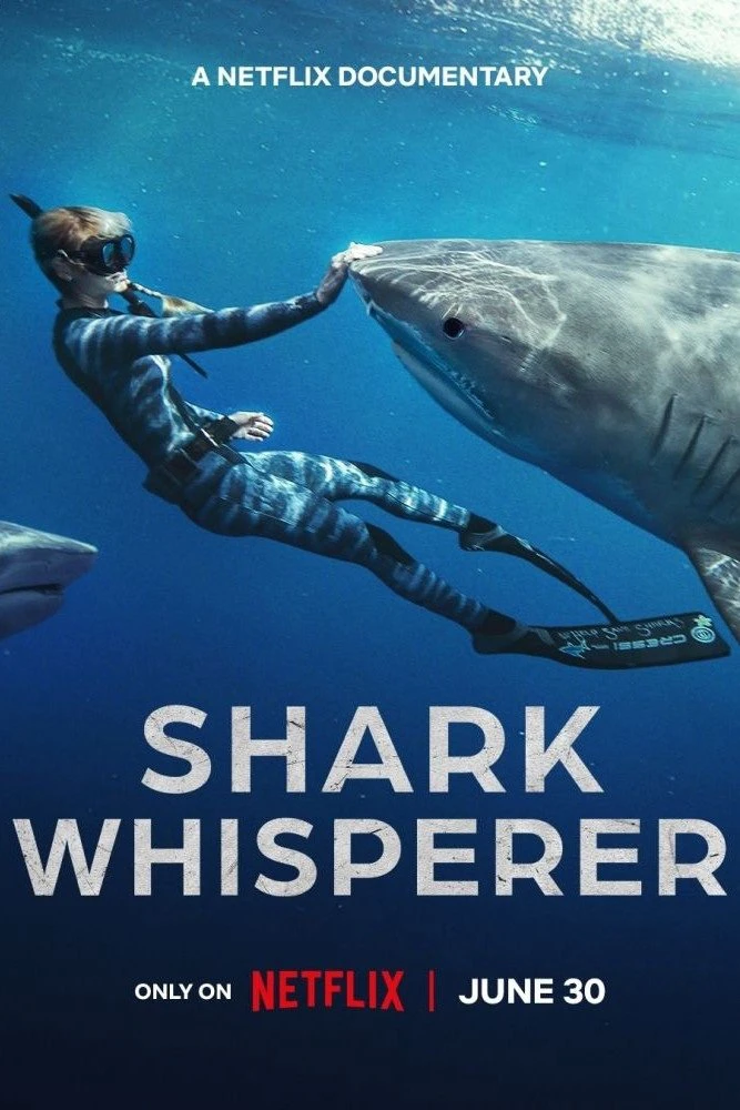 Người bạn của cá mập | Shark Whisperer (2025)