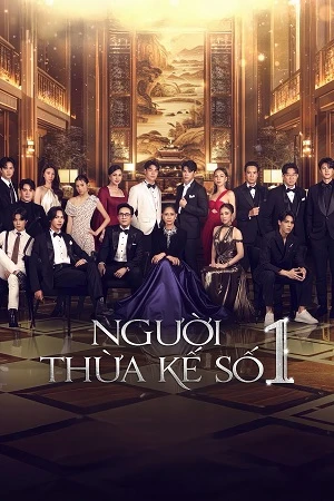 Người Thừa Kế Số 1 | The Successor (2025) Người Thừa Kế Số 1 | The Successor (2025)