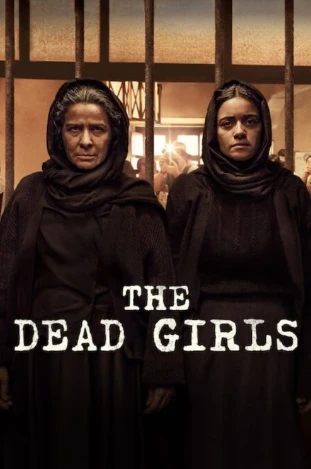 Những Cô Gái Đã Chết | The Dead Girls (2025)