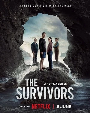 Những Người Sống Sót | The Survivors (2025) Những Người Sống Sót | The Survivors (2025)