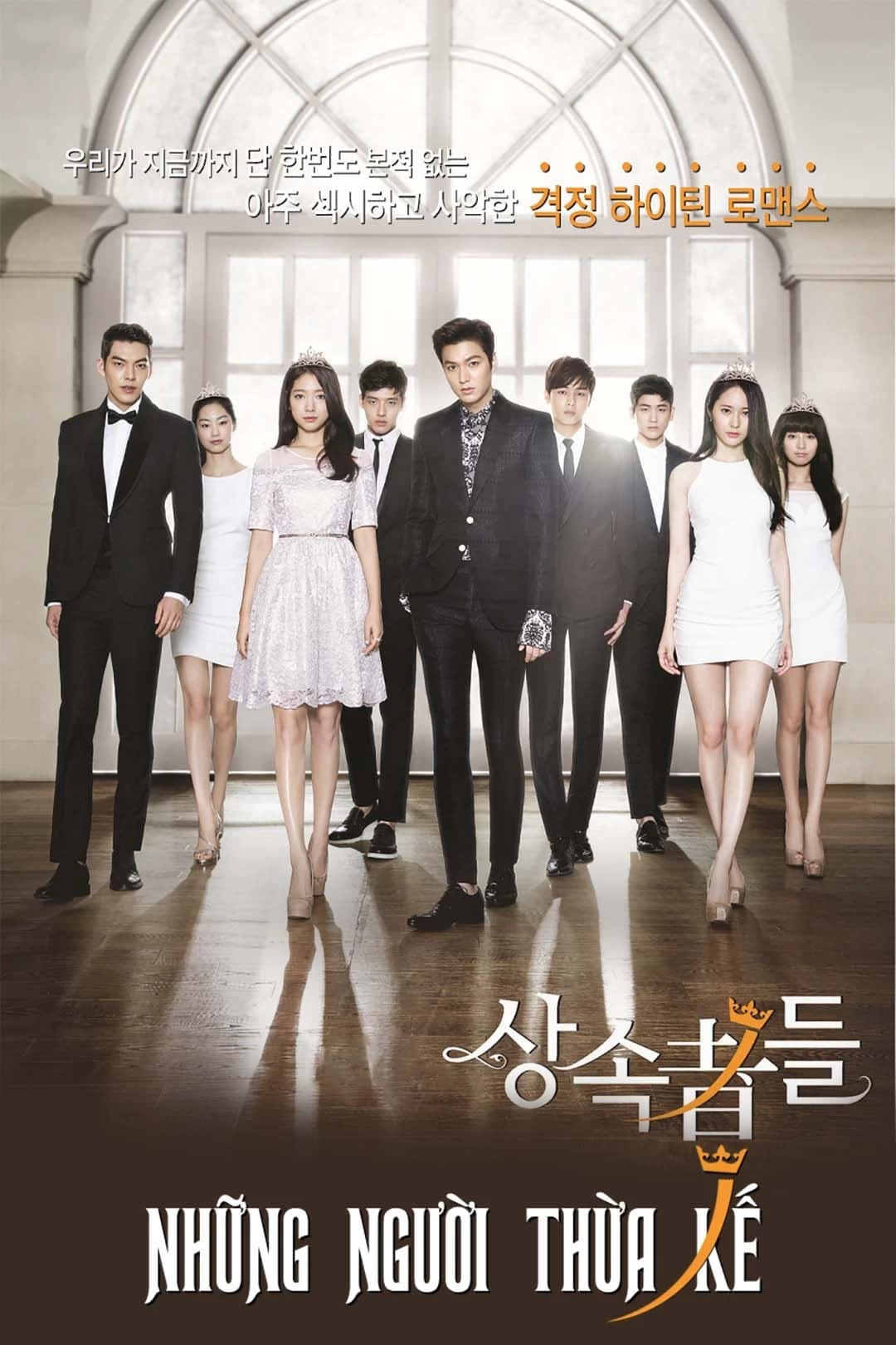 [Thuyết Minh] Những Người Thừa Kế | The Heirs (Vietnamese Ver.) (2013)