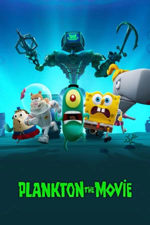 Plankton: Phim điện ảnh | Plankton: The Movie (2025) Plankton: Phim điện ảnh | Plankton: The Movie (2025)