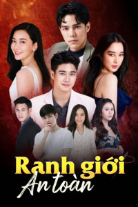 Ranh Giới An Toàn | Khem Sorn Plai (2022)