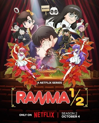 Ranma ½ (Phần 2) | Ranma ½ Season 2, Ranma 1/2 (2024) 2nd Season (2025)