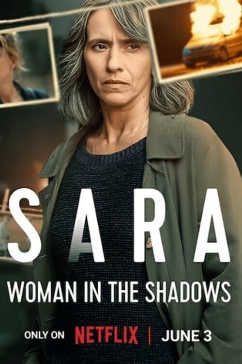 Sara - Người Đàn Bà Trong Bóng Tối | Sara - Woman in the Shadows (2025)