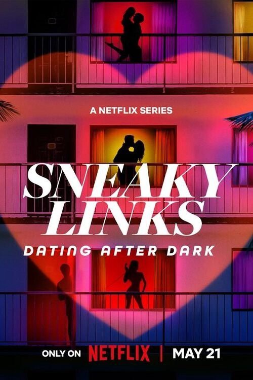 Sneaky Links: Dating After Dark | Sneaky Links: Dating After Dark (2025)