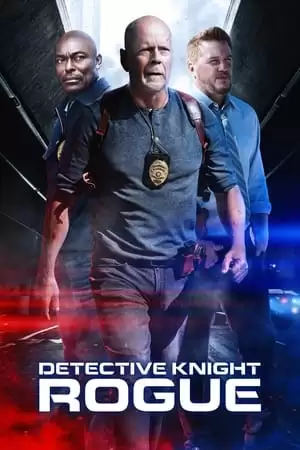 Thám Tử Knight: Giả Mạo | Detective Knight: Rogue (2022) Thám Tử Knight: Giả Mạo | Detective Knight: Rogue (2022)