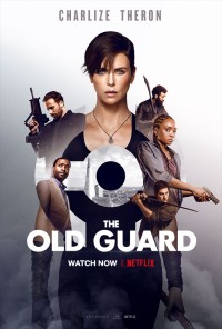 The Old Guard: Những Chiến Binh Bất Tử | The Old Guard (2020)