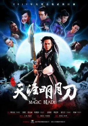 [Lồng Tiếng] Thiên Nhai Minh Nguyệt Đao | The Magic Blade (Vietnamese Ver.) (2012)