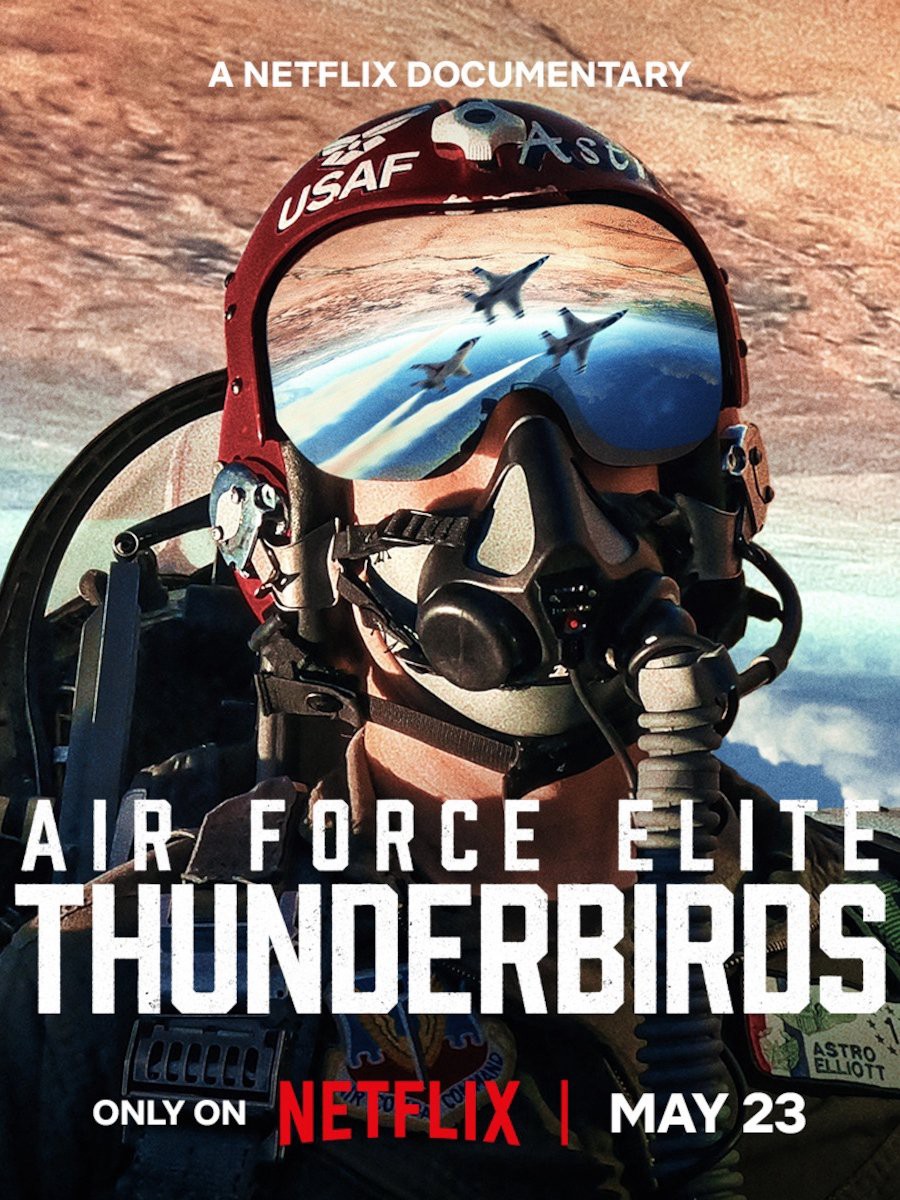 Thunderbirds: Phi Đội Tinh Nhuệ Của Không Lực Mỹ | Air Force Elite: Thunderbirds (2025)