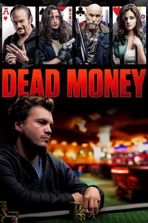 Tiền Thế Mạng | Dead Money (2024) Tiền Thế Mạng | Dead Money (2024)