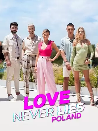 Tình yêu không lừa dối: Ba Lan (Phần 2) | Love Never Lies: Poland (Season 2) (2025) Tình yêu không lừa dối: Ba Lan (Phần 2) | Love Never Lies: Poland (Season 2) (2025)
