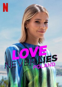 Tình yêu không lừa dối: Ba Lan | Love Never Lies: Poland (2023)
