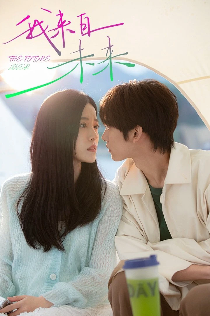 Tôi Đến Từ Tương Lai | The Future Lover (2025)