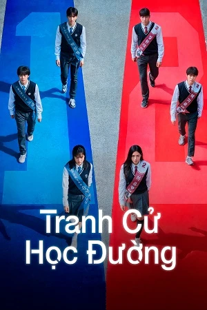 Tranh Cử Học Đường | I Am A Running Mate (2025)