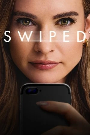 Vuốt | Swiped (2025) Vuốt | Swiped (2025)