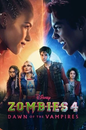 ZOMBIES 4: Bình Minh Ma Cà Rồng | Zombies 4 - Dawn of the Vampires (2025)